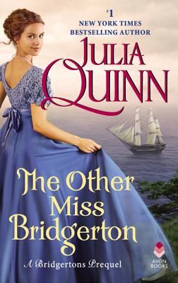 The Other Miss Bridgerton: A Bridgerton Prequel (Mass Market)