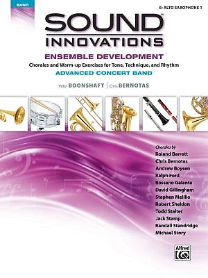 Sound Innovations for Concert Band -- Ensemble Development for Advanced Concert Band: E-Flat Alto Saxophone 1 (Sound Innovations for Concert Band: Ensemble Development) (Paperback)