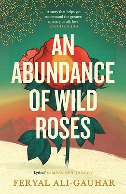 An Abundance of Wild Roses (Paperback)