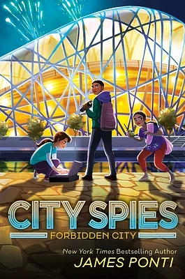 Forbidden City (City Spies #3) (Hardcover)