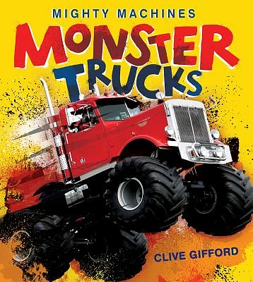 Monster Trucks (Mighty Machines) (Paperback)