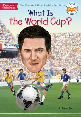 What Is the World Cup? (What Was?) (Paperback)