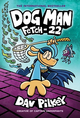 Dog Man: Fetch-22: A Graphic Novel (Dog Man #8): From the Creator of Captain Underpants (Hardcover