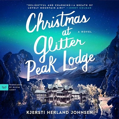 Christmas at Glitter Peak Lodge (Compact Disc)