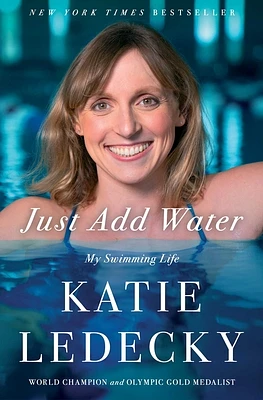 Just Add Water: My Swimming Life (Paperback)