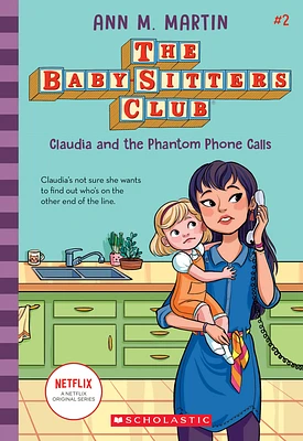 Claudia and the Phantom Phone Calls (The Baby-Sitters Club #2) (Paperback)