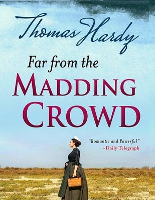 Far from the Madding Crowd