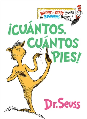 ¡Cuántos, cuántos Pies! (The Foot Book Spanish Edition): El libro de opuestos alocados de Dr. Seuss (Bright & Early Books) (Hardcover)