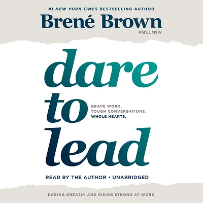 Dare to Lead: Brave Work. Tough Conversations. Whole Hearts. (CD-Audio)