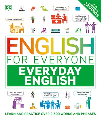 English for Everyone Everyday English: Learn and Practice Over 1,500 Words and Phrases (DK English for Everyone) (Hardcover)