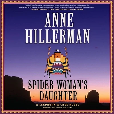 Spider Woman's Daughter Lib/E: A Leaphorn, Chee & Manuelito Novel (Compact Disc)