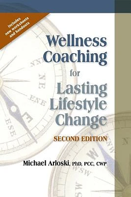 Wellness Coaching for Lasting Lifestyle Change (Paperback)