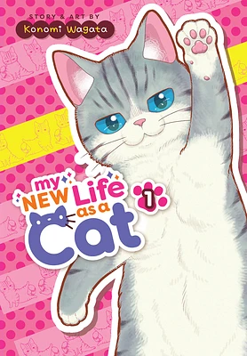 My New Life as a Cat Vol. (Paperback