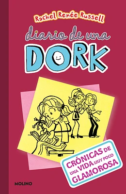 Crónicas de una vida muy poco glamorosa / Dork Diaries: Tales from a Not-So- Fabulous Life (Diario De Una Dork #1) (Paperback)