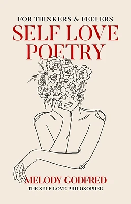 Self Love Poetry: For Thinkers & Feelers (Paperback)