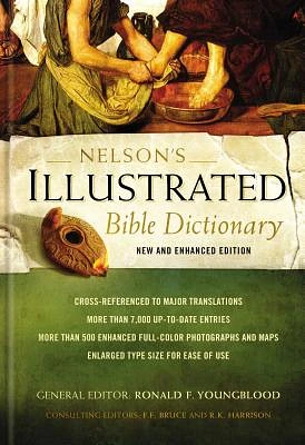 Nelson's Illustrated Bible Dictionary: New and Enhanced Edition (Hardcover)