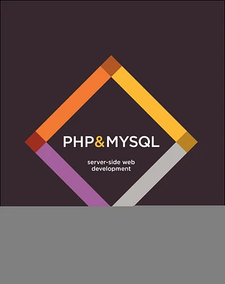 PHP & MySQL: Server-Side Web Development (Paperback)