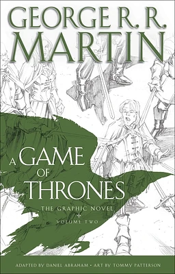 A Game of Thrones: The Graphic Novel: Volume Two (A Song of Ice and Fire Graphic Novels #2) (Hardcover)