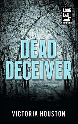 Dead Deceiver (A Loon Lake Mystery #11) (Paperback)