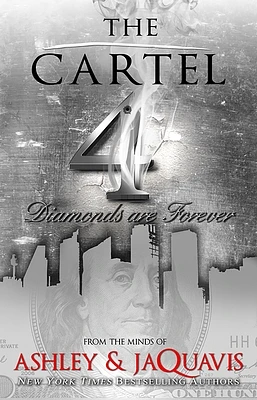 The Cartel 4: Diamonds are Forever (Mass Market)