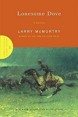 Lonesome Dove: A Novel (Hardcover)