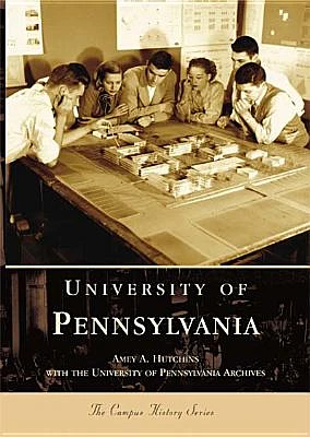 University of Pennsylvania (Campus History) (Paperback)