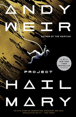 Project Hail Mary: A Novel (Paperback)