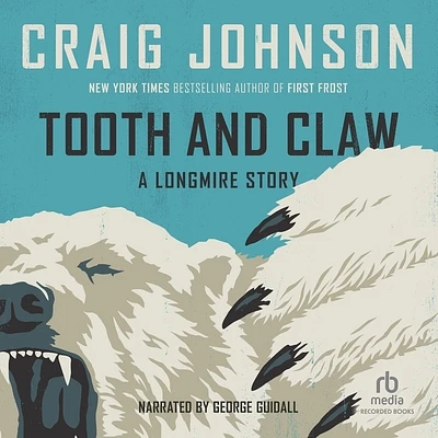 Tooth and Claw (Walt Longmire Mysteries #21) (MP3 CD)