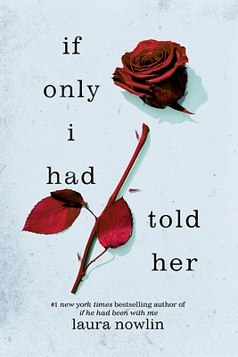 If Only I Had Told Her (Paperback)