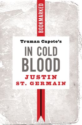 Truman Capote's in Cold Blood: Bookmarked