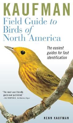 Kaufman Field Guide To Birds Of North America (Kaufman Field Guides) (Hardcover)