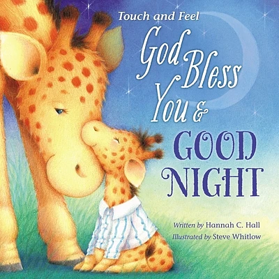 God Bless You and Good Night (God Bless Book) (Board Books)