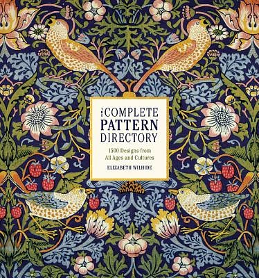 The Complete Pattern Directory: 1500 Designs from All Ages and Cultures (Hardcover)