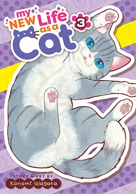 My New Life as a Cat Vol. 3 (Paperback)