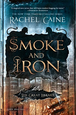 Smoke and Iron (The Great Library #4) (Paperback)