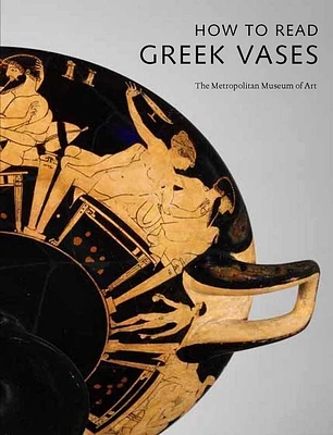 How to Read Greek Vases (The Metropolitan Museum of Art - How to Read) (Paperback)