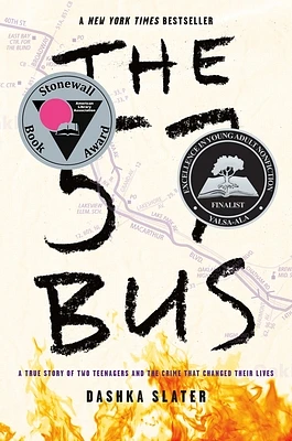 The 57 Bus: A True Story of Two Teenagers and the Crime That Changed Their Lives (Hardcover)