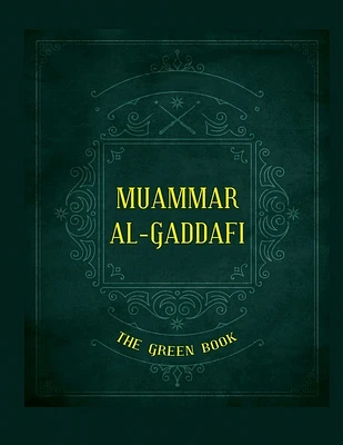 Gaddafi's The Green Book (Paperback)