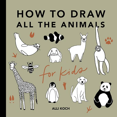 All the Animals: How to Draw Books for Kids with Dogs, Cats, Lions, Dolphins