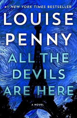 All the Devils Are Here: A Novel (Chief Inspector Gamache Novel #16) (Hardcover)