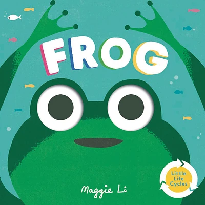 Frog (Little Life Cycles) (Board book)