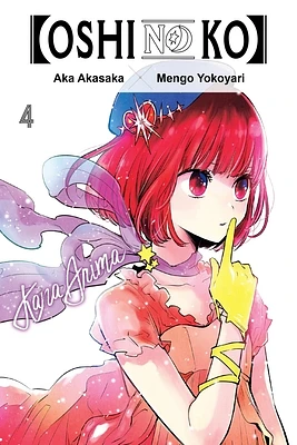 [Oshi No Ko], Vol. 4 (Paperback)