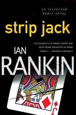 Strip Jack: An Inspector Rebus Novel (Inspector Rebus Novels #4) (Paperback)