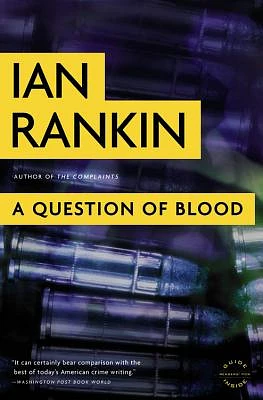 A Question of Blood: An Inspector Rebus Novel (A Rebus Novel #14) (Paperback)