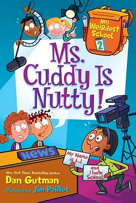 My Weirdest School #2: Ms. Cuddy Is Nutty! (Paperback)