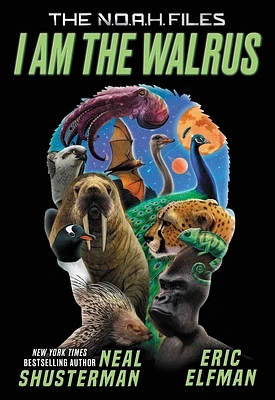 I Am the Walrus (The N.O.A.H. Files #1) (Hardcover)