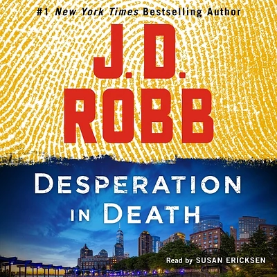 Desperation in Death: An Eve Dallas Novel (CD-Audio