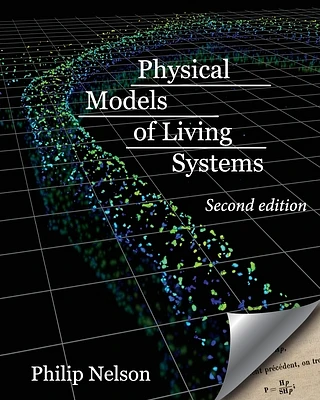 Physical Models of Living Systems: Probability, Simulation, Dynamics (Paperback)