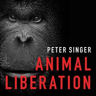 Animal Liberation: The Definitive Classic of the Animal Movement (Compact Disc)