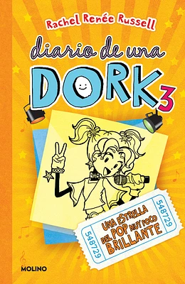 Una estrella del pop muy poco brillante / Dork Diaries: Tales from a Not-So-Talented Pop Star (Diario De Una Dork #3) (Paperback)